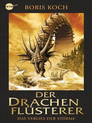 cover image of Der Drachenflüsterer--Das Verlies der Stürme